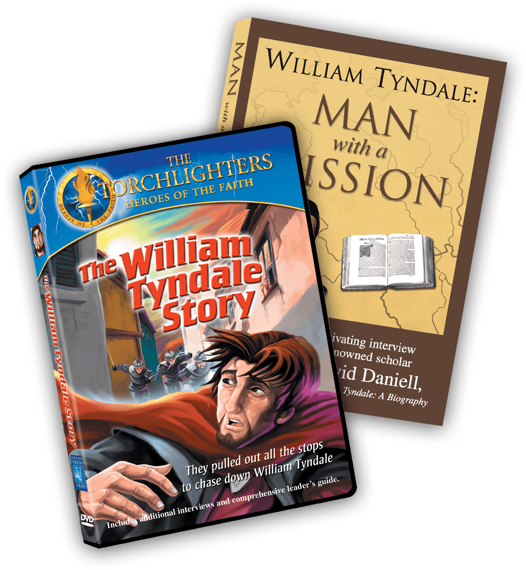 Two DVDs: The William Tyndale Story and William Tyndale: Man with a Mission