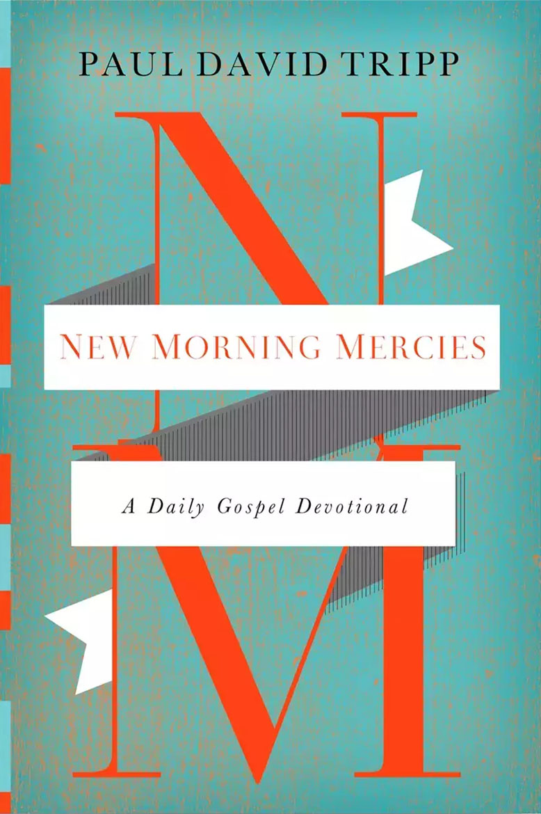 New Morning Mercies Devotional book