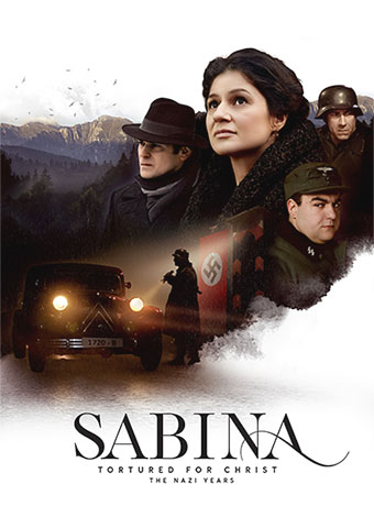 Sabina: Tortured for Christ, The Nazi Years movie poster